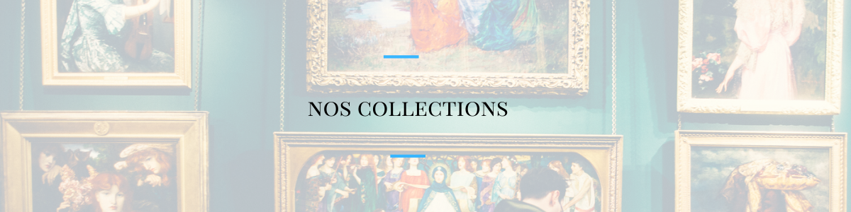 nos collections